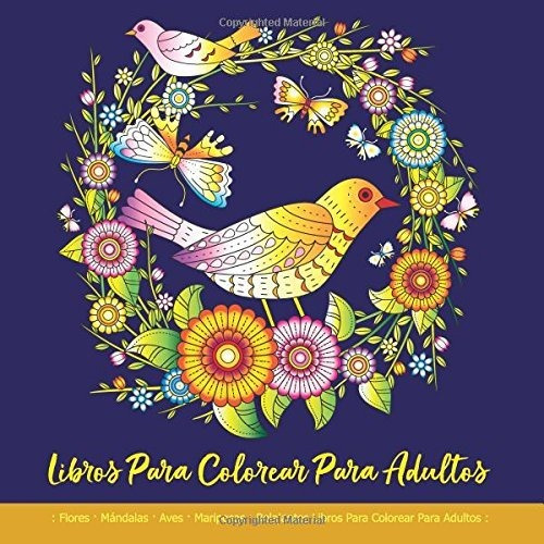 Libro : Libros Para Colorear Para Adultos Flores - Mandalas
