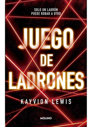 Juego De Ladrones - Kayvion Lewis