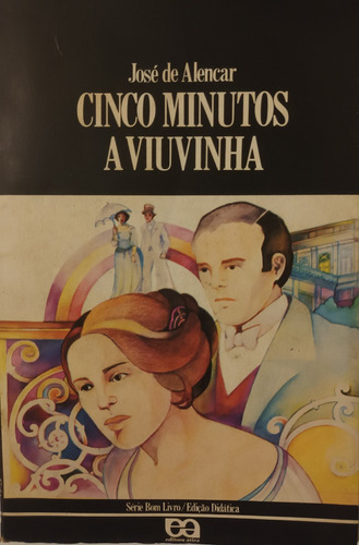 Cinco Minutos; A Viuvinha (Usado)