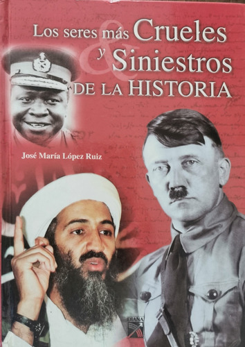 Los Seres Más Crueles Y Siniestros De La Historia. 
