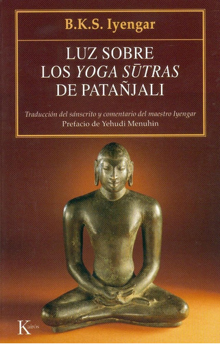 Libro Luz Sobre Los Yoga Sutras De Patañjali - B K S Iyengar
