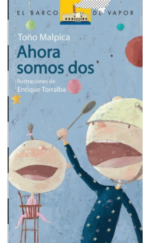 Libro: Ahora Somos Dos