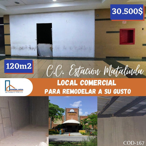 Local Comercial En El Cc Matalinda. Charallave