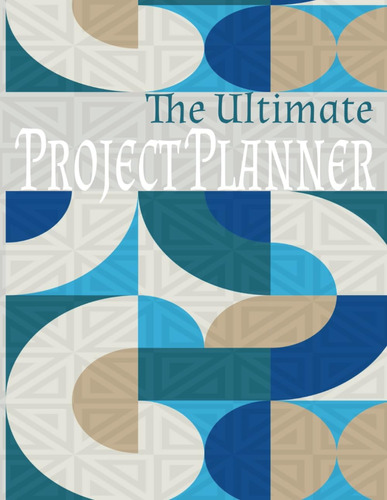 Libro: The Ultimate Project Organizer: From Idea To Completi