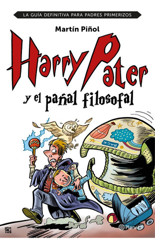 Harry Pater Y El Pañal Filosofal (libro Original)