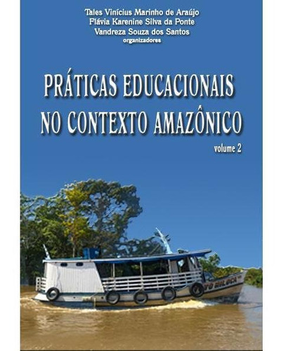Práticas Educacionais No Contexto Amazônico 2