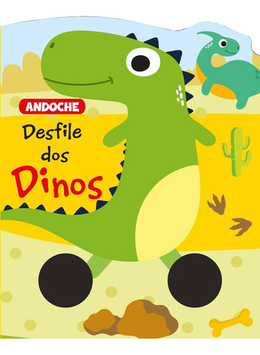 Andoche - Desfile Dos Dinossauros: Andoche - Desfile Dos Dinossauros, De Pé Da Letra. Editora James Antonio Misse Editora Pe Da Letra, Capa Mole Em Português, 2023