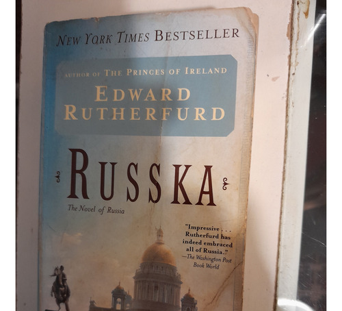 Russka, The Novel Of Russia, Edward Rutherfurd, 1992. (Usado)