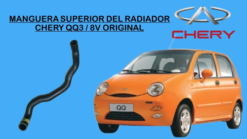 Manguera Superior Del Radiador Chery Qq3/ 8 Válvulas 