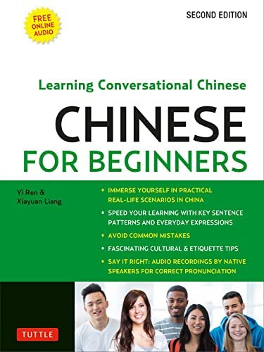 Chinese For Beginners: Learning Conversational Chinese (fully Romanized And Free Online Audio), De Ren, Yi. Editorial Tuttle Publishing, Tapa Blanda En Inglés