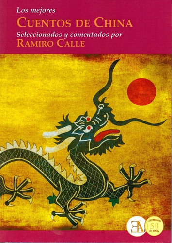 Los Mejores Cuentos De China - Ramiro Calle