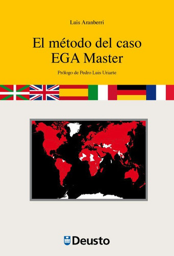 El Mãâ©todo Del Caso Ega Master, De Aranberri Mendizabal, Luis. Editorial Universidad De Deusto, Tapa Blanda En Español