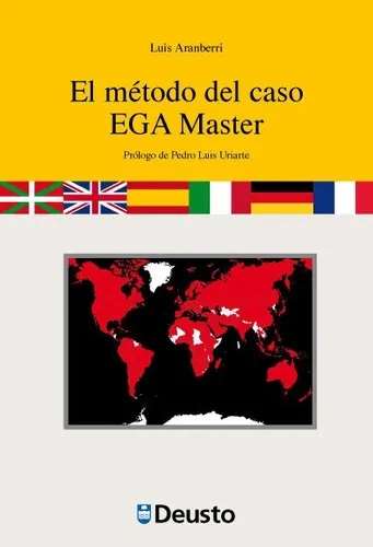 El Mãâ©todo Del Caso Ega Master, De Aranberri Mendizabal, Luis. Editorial Universidad De Deusto, Tapa Blanda En Español