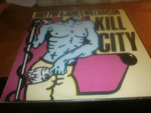 Iggy Pop / James Williamson Kill City Lp Original 1978