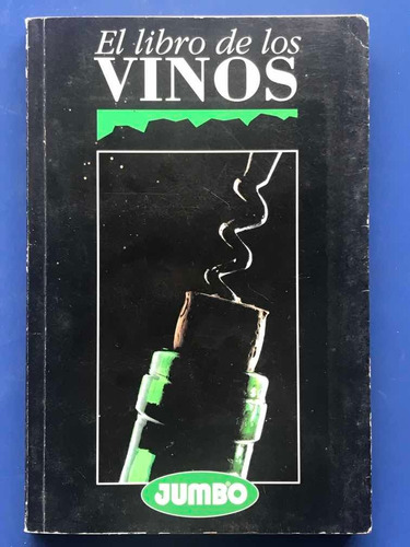 El Libro De Los Vinos / Elisabeth Checa Sommelier / Palermo