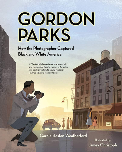 Libro: Gordon Parks: How The Photographer Captured Black And