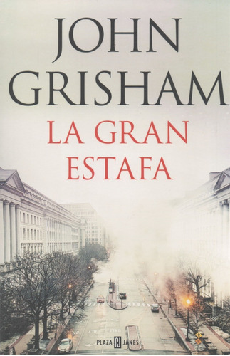 Libro: La Gran Estafa - John Grishman
