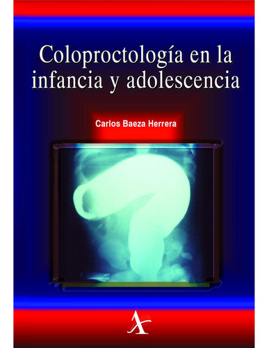Coloproctología En La Infancia Y Adolescencia