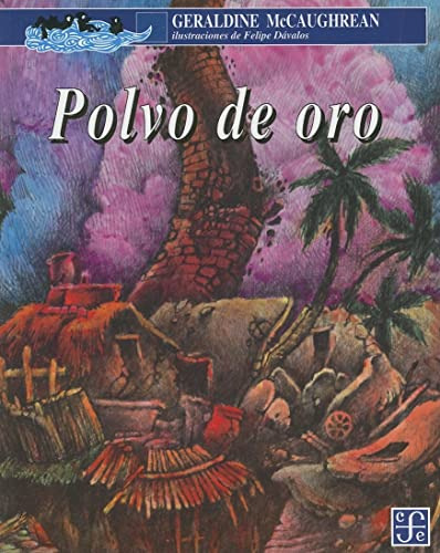 Libro Polvo De Oro (coleccion A La Orilla Del Viento) - Mcga