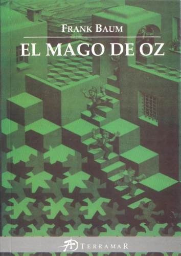 El Mago De Oz - Frank Baum