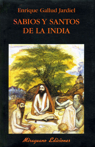 Sabios Y Santos De La India