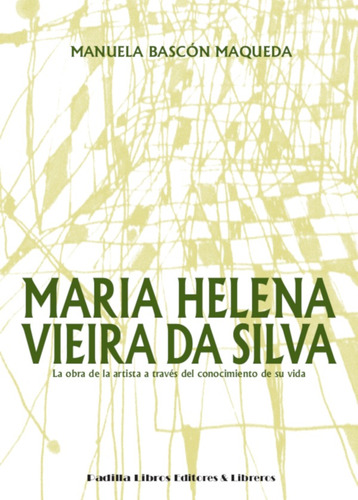 Maria Helena Vieira Da Silva, De Manuela Bascón Maqueda