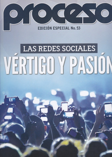 Proceso Edición Especial | No. 53 | Las Redes Sociales