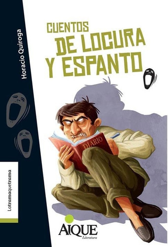 Libro Cuentos De Locura Y Espanto