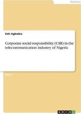 Corporate Social Responsibility (csr) In The Telecommunic...