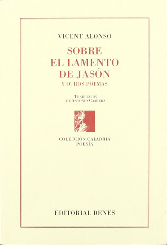 Libro Sobre El Lamento De Jason - Alonso, Vicent