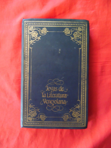 Joyas De La Literatura Venezolana - Miguel Otero Silva