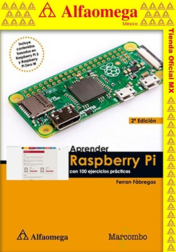 Aprender Raspberry Pi - Con 100 Ejerc Práct 2ª Edición
