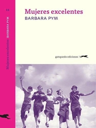 Mujeres Excelentes - Barbara Pym