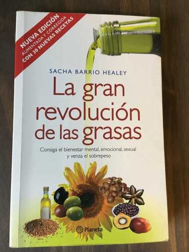 Libro La Gran Revolución De Las Grasas - Sacha Barrio Healey
