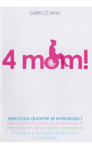 4 Cuatro Mom ! Cuerpo Sano Rutinas Para El Embarazo Dvd