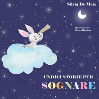 Libro: Undici Storie Per Sognare (italian Edition)