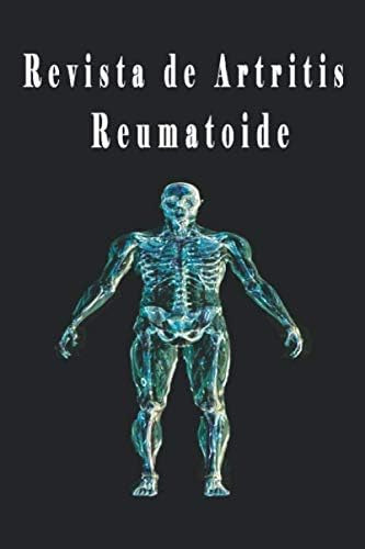 Libro: Revista De Artritis Reumatoide: Registro De Medicamen