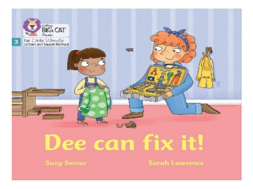 Dee Can Fix It - Suzy Senior. Eb05