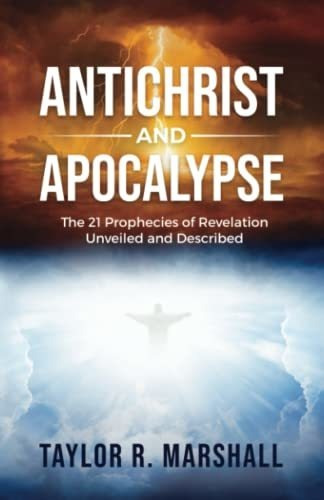 Book : Antichrist And Apocalypse The 21 Prophecies Of _w