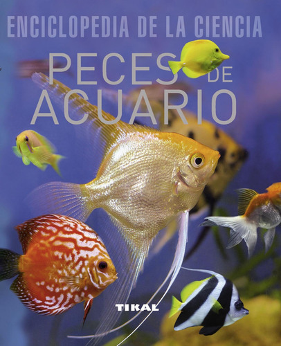 Peces De Acuario Enciclopedia De La Ciencia