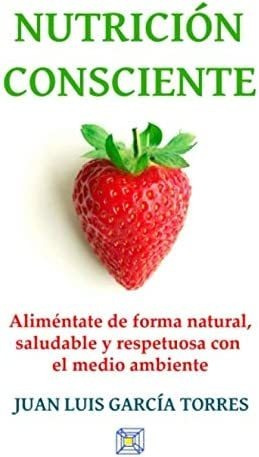 Libro Nutrición Consciente Aliméntate De Forma Natural, Sal