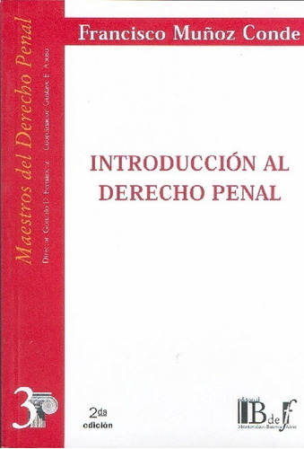 Muñoz Conde - Introducción Al Derecho Penal -  Bdef