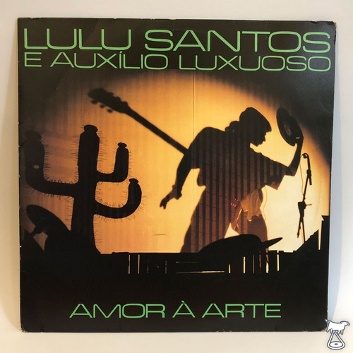 Lp Vinil Lulu Santos E Auxilio Luxuoso - Amor À Arte