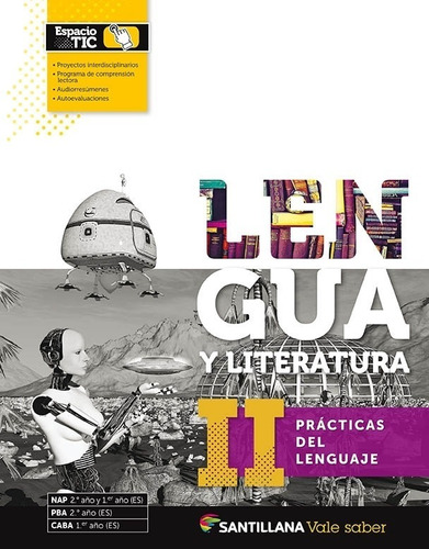 Lengua Y Literatura Ii - Vale Saber - Practicas Del Lenguaje