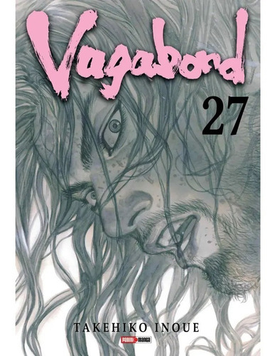 Vagabond N.27: Vagabond, De Takehiro Inoue. Serie Vagabond, Vol. 27. Editorial Panini, Tapa Blanda, Edición No Aplica En Español, 2022