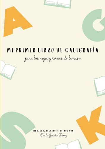 Mi Primer Libro De Caligrafia: Para Niños De 4 A 8 Años