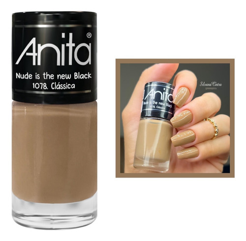 Esmalte Anita Clássica Coleção Nude Is The New Black