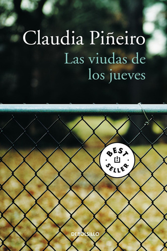 Las viudas de los jueves, de Claudia Piñeiro. Editorial BOLSILLO en español