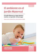Comprar El Ambiente N El Jardin Maternal - El Jardin Maternal Un Lug