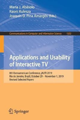 Libro Applications And Usability Of Interactive Tv : 8th ...